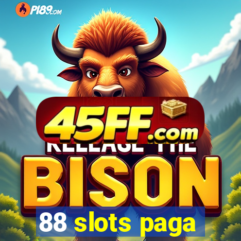 88 slots paga